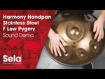 Laden und Abspielen von Videos im Galerie-Viewer, Sela Harmony Handpan F Low Pygmy Edelstahl SE211
